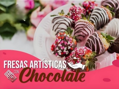 Curso Fresas Artísticas con Chocolate